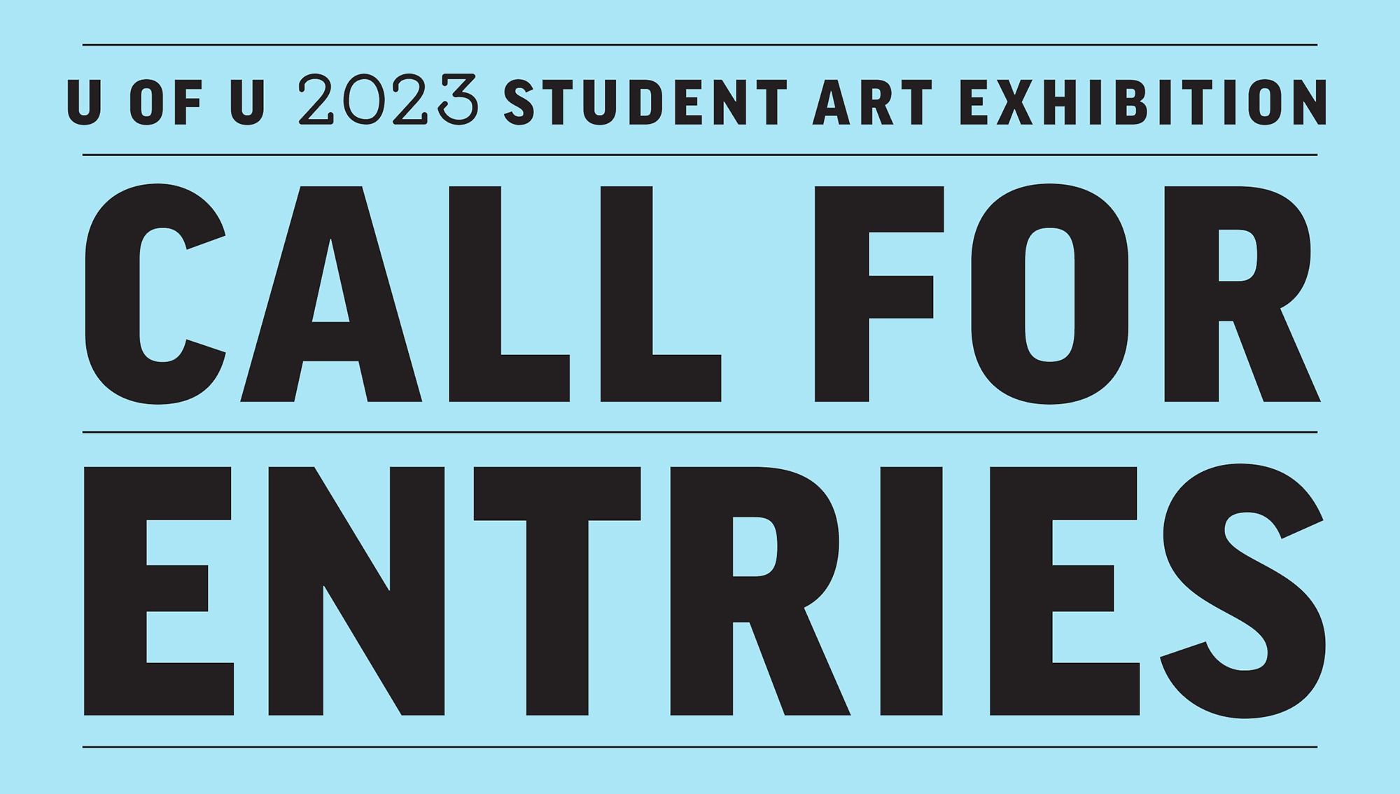 Call For Entries Student Show 2023