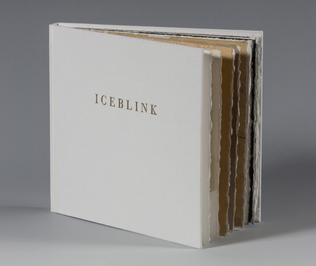 Iceblink, Carrie Scanga, artists book, 11x10
