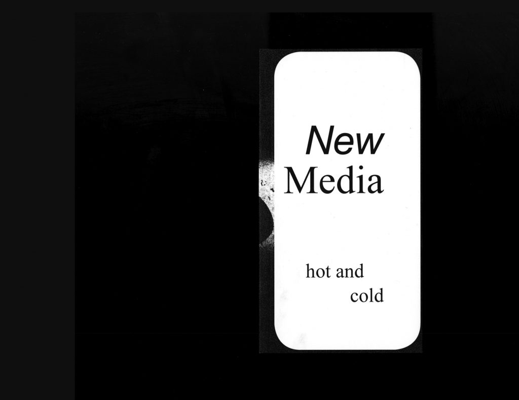 New Media Hot and Cold, Ruby Barrett, 2020, Perfect Binding